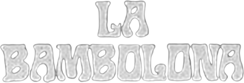 La bambolona