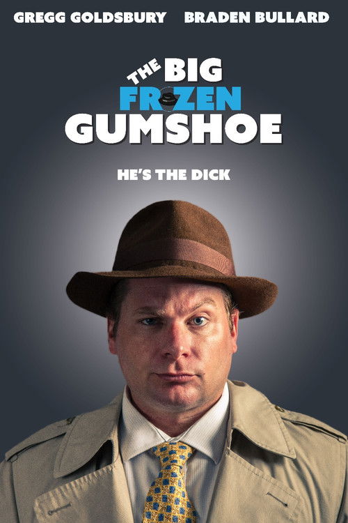 The Big Frozen Gumshoe poster