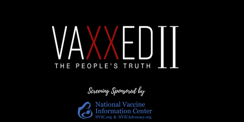 Vaxxed II: The People's Truth