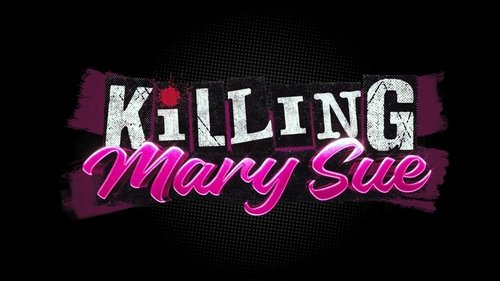 Killing Mary Sue