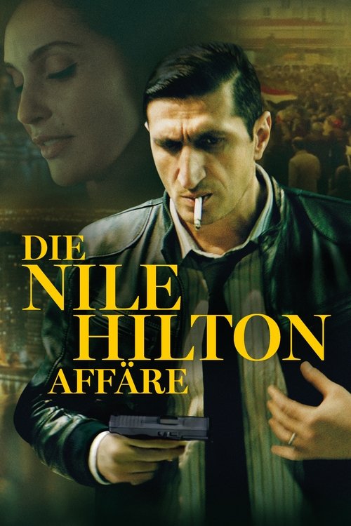 The Nile Hilton Incident poster