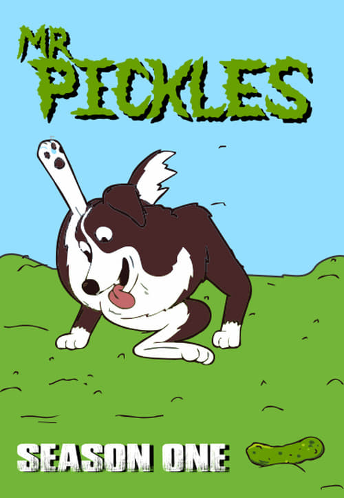 Mr. Pickles, S01 - (2014)