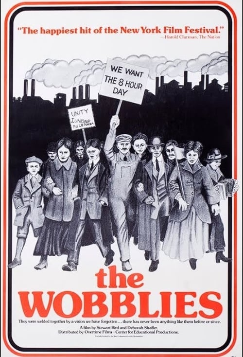 The Wobblies 1979