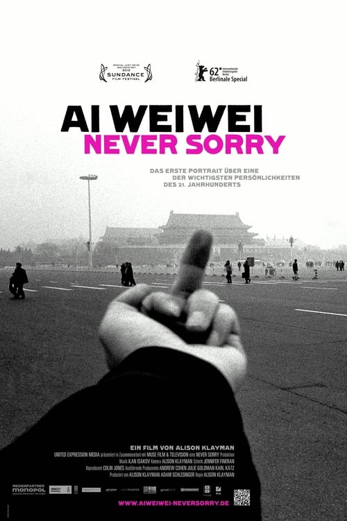 Ai Weiwei: Never Sorry