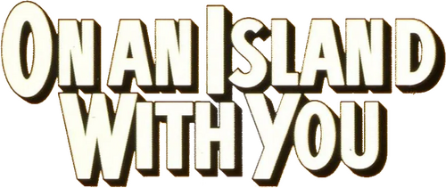 On an Island with You