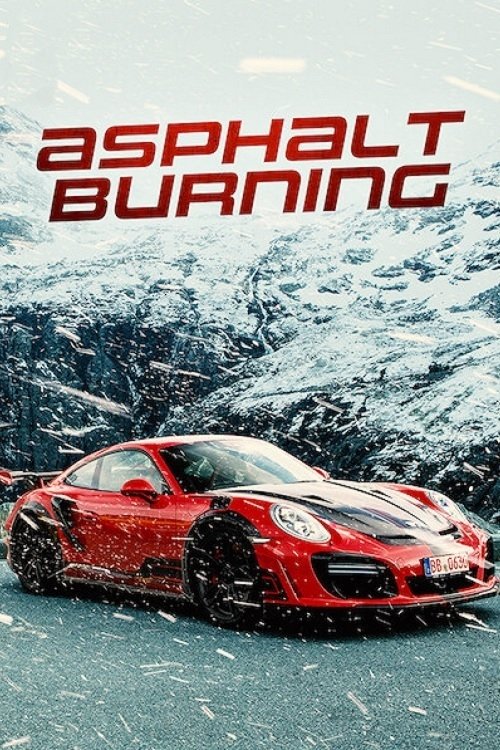 Largescale poster for Asphalt Burning