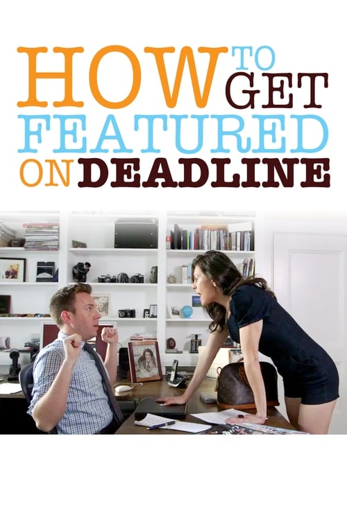 How To Get Featured On Deadline Season 1 Episode 5 : Sundance