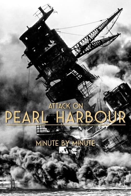 Where to stream Attack on Pearl Harbor: Minute by Minute Season 1