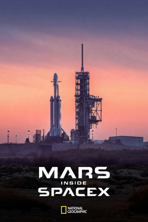 MARS: Inside SpaceX poster
