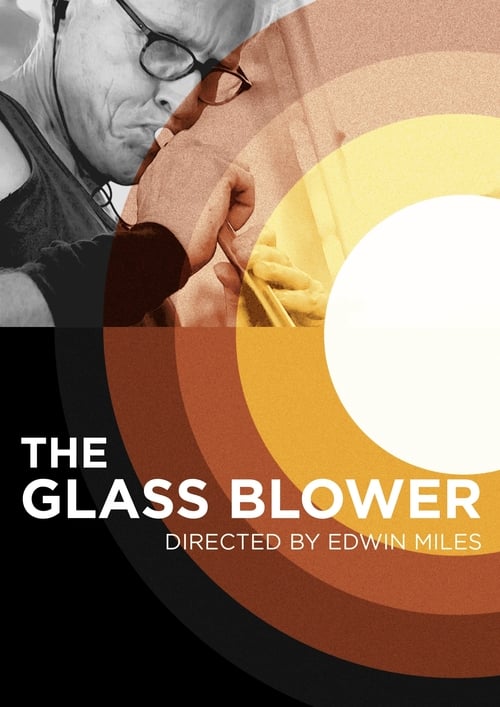 The Glass Blower 2015