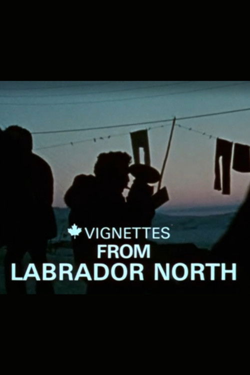 Canada Vignettes: Vignettes from Labrador North