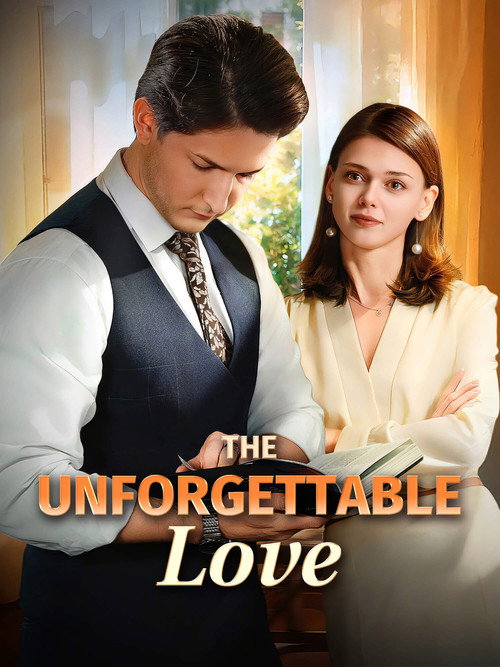 The Unforgettable Love poster
