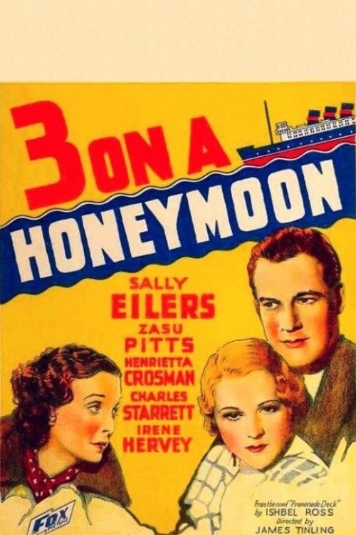Three on a Honeymoon movie poster player