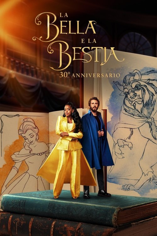La Bella e la Bestia: 30° Anniversario