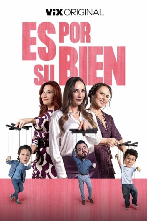 Poster do filme Es por su bien