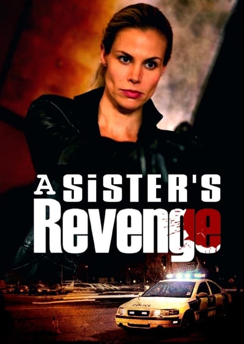 A Sister's Revenge Movie Poster Image