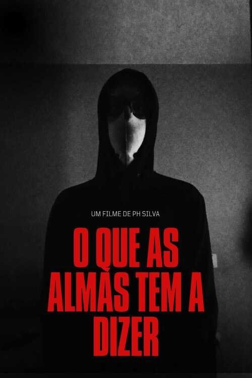 What the souls have to say