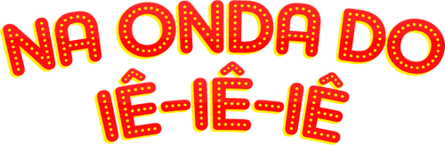 Na Onda do Iê-Iê-Iê