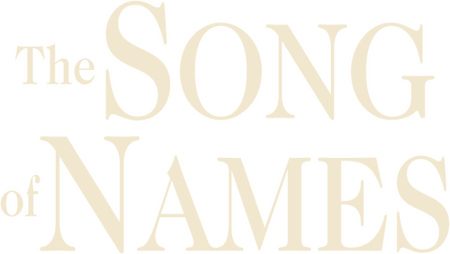 The Song of Names