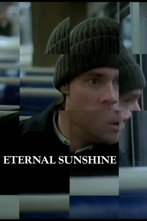 ETERNAL SUNSHINE