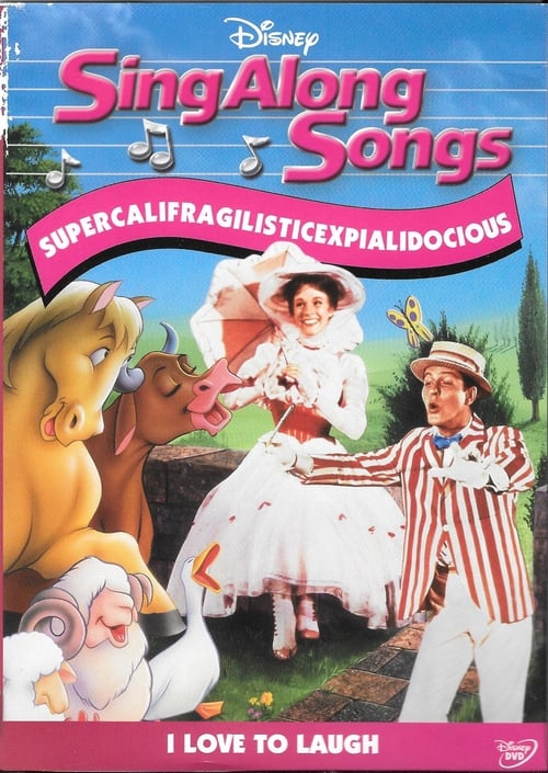 Disney Sing-Along Songs: I Love to Laugh - Supercalifragilisticexpialidocious (1990)