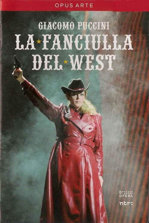 La fanciulla del West - Puccini 2009