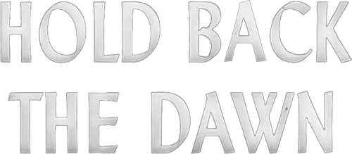 Hold Back the Dawn