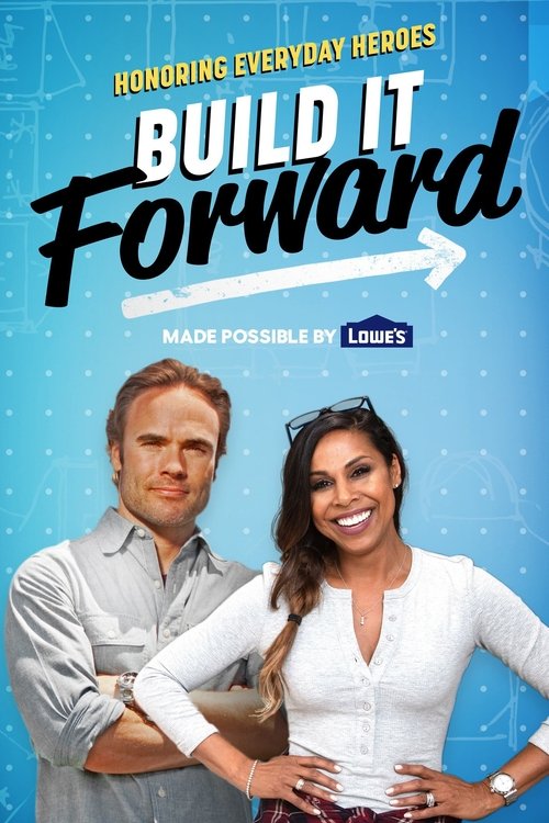 Where to stream Build It Forward Season 1