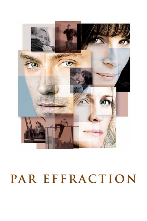  Par Effraction - Breaking And Entering - 2006 