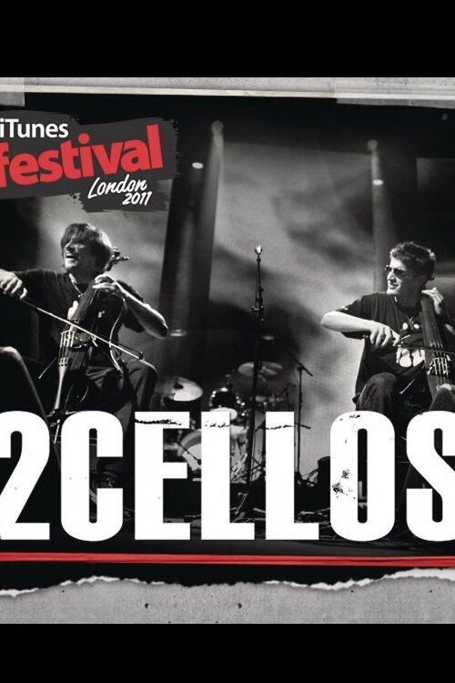 2Cellos: iTunes Festival London 2011