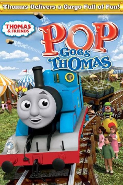 Thomas & Friends: Pop Goes Thomas 2011