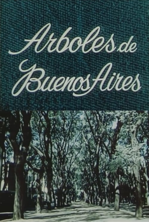 The trees of Buenos Aires Movie Poster Image