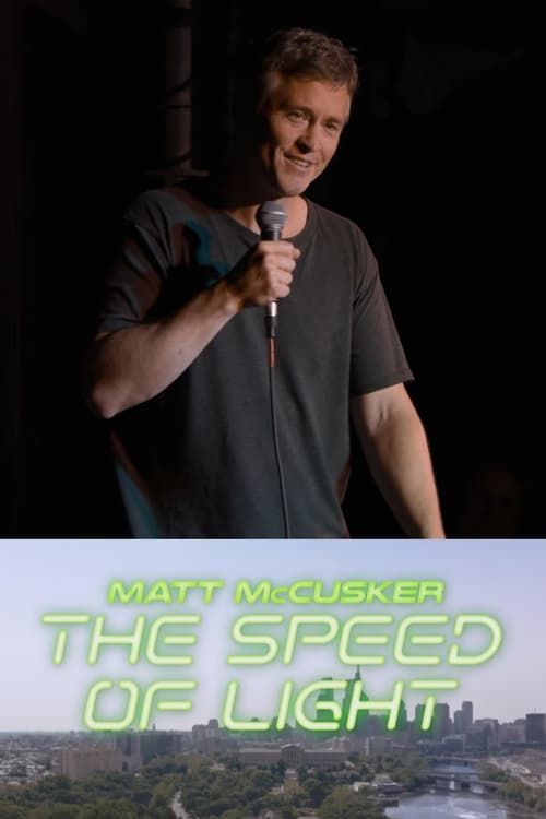 Matt McCusker: The Speed of Light (2023) poster
