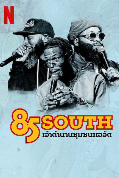 85 South: Ghetto Legends poster