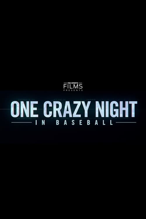 Poster One Crazy Night in Baseball 2019