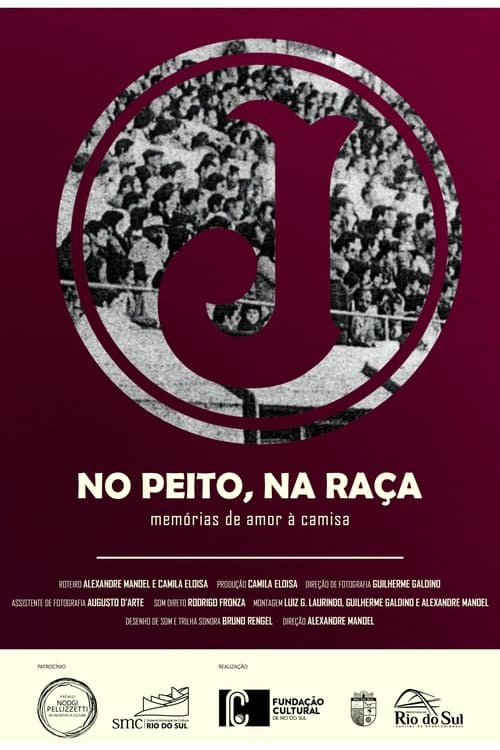 Poster No Peito, Na Raça 