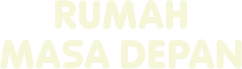 Rumah Masa Depan
