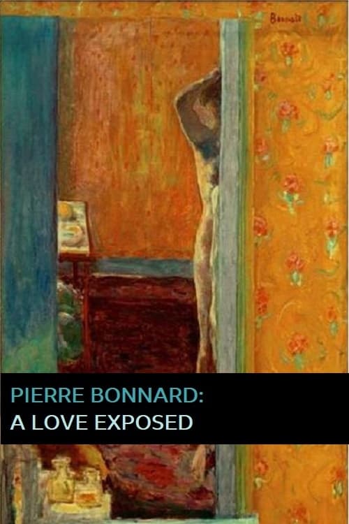 Poster Pierre Bonnard: A Love Exposed 1998