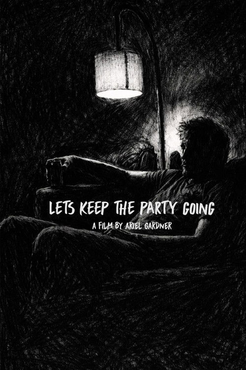Let's Keep The Party Going poster