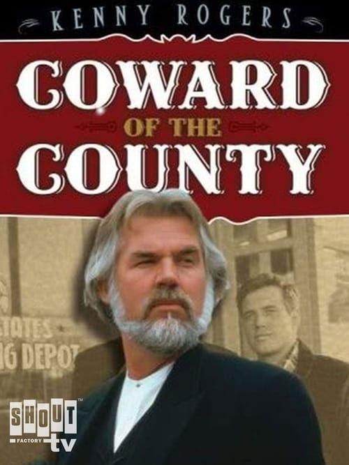 Coward of the County poster