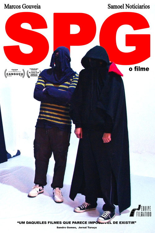 SPG: The Movie (Full Documentary 2009) poster