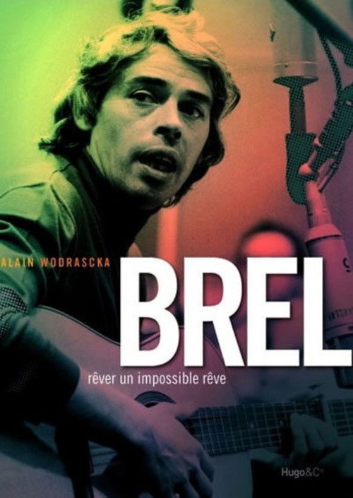 Brel, Rêver un Impossible Rêve (1989) poster
