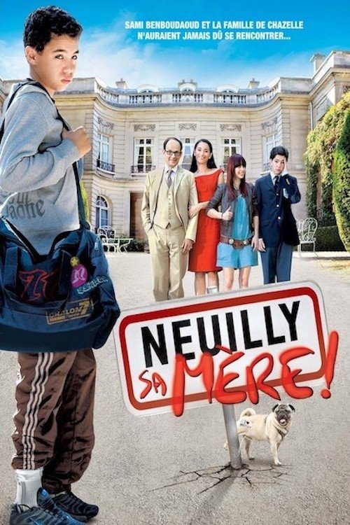 Neuilly sa Mère ! movie poster player