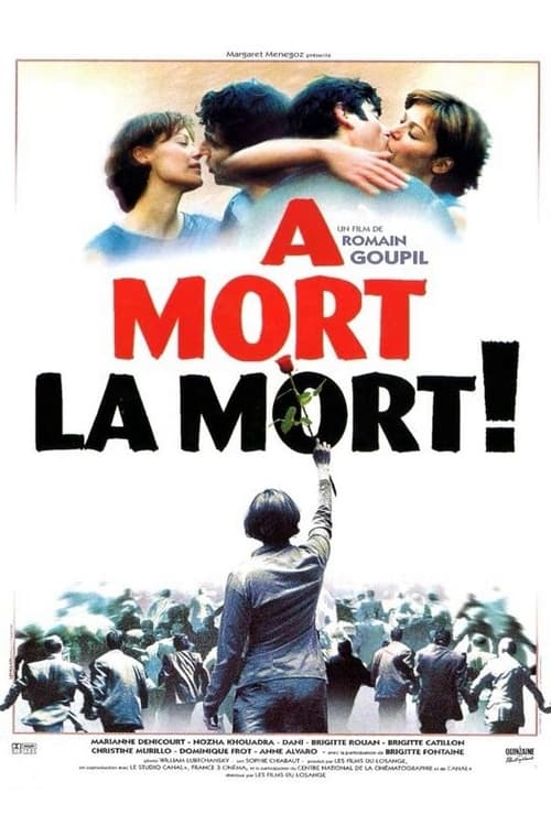 À mort la mort ! (1999)