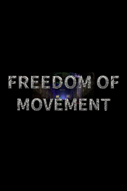 Freedom of Movement