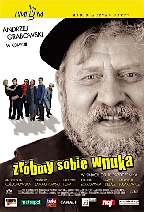 Zróbmy sobie wnuka cały film