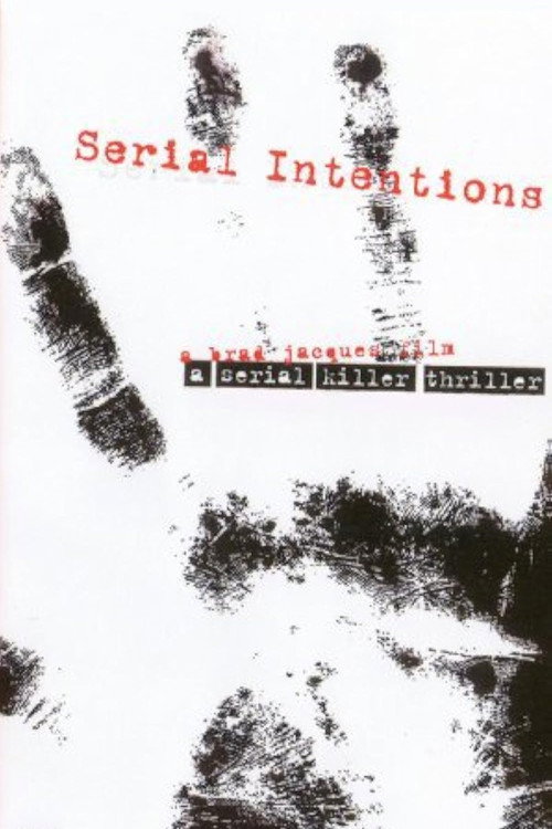 Serial Intentions poster