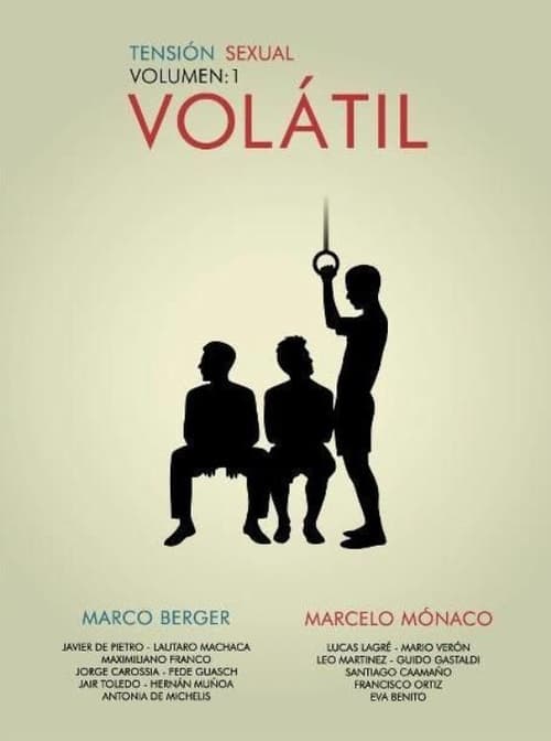 Tensión sexual, Volumen 1: Volátil 2012