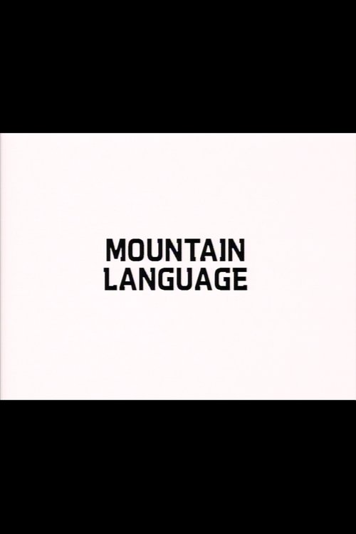 Mountain Language movie poster player
