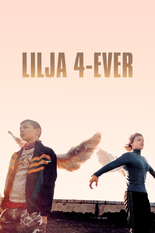 Lilja 4-Ever (2002) poster